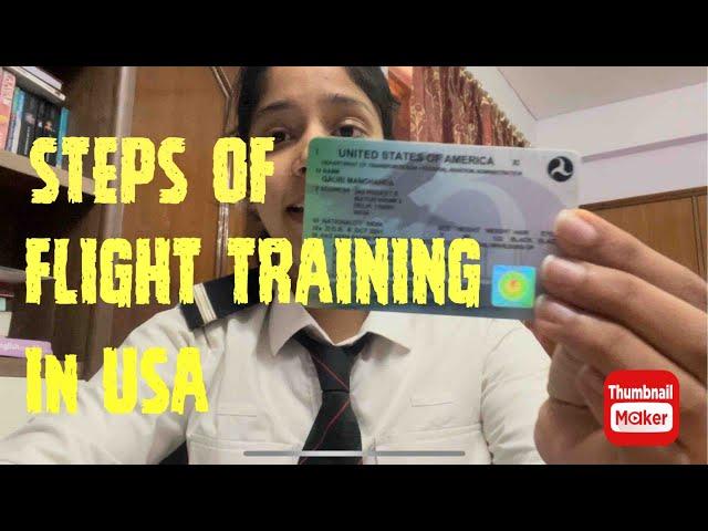 FLIGHT TRAINING EXPERIENCE IN FLORIDA USA Step to step process (exams and hours Breakup)