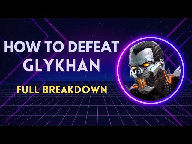 How to Defeat Glykhan Easily |Full Breakdown| - Marvel Contest of Champions