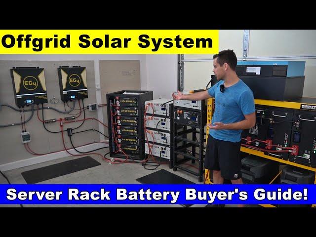 LiFePO4 Server Rack Battery Buyer's Guide! For Off-grid Solar Systems