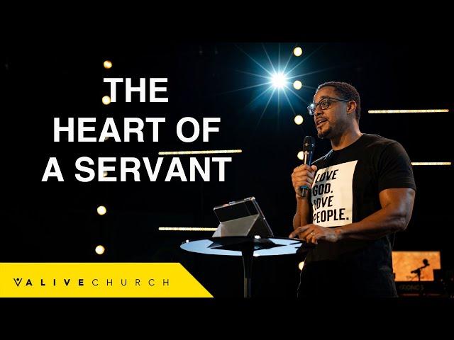 The Heart Of A Servant | Pastor Aaron Chapman