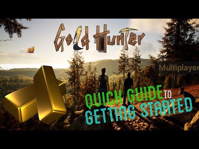 Gold Hunters getting started guide