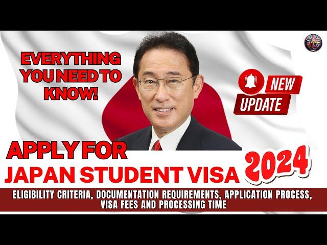 Apply for the Japan Student Visa in 2024 | Japan Student Visa | Japan immigration