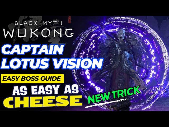 How to EASILY defeat Captain Lotus Vision with a New Trick  - Black Myth Wukong