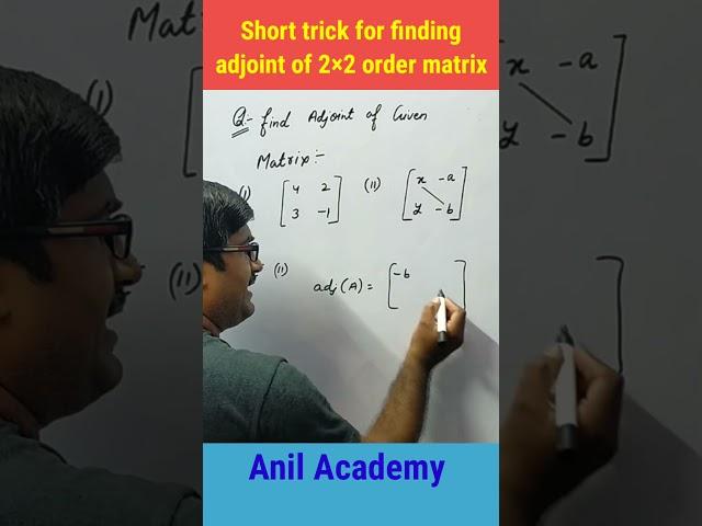 Adjoint of 2×2 order Matrix #maths #class12 #matrix