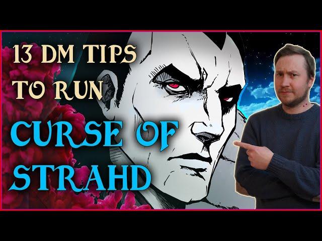 13 ESSENTIAL Curse of Strahd DM Tips  (after I ran it 3 times) D&D 5e