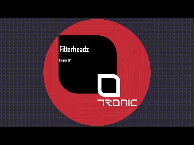 Filterheadz - Seatle [Tronic]