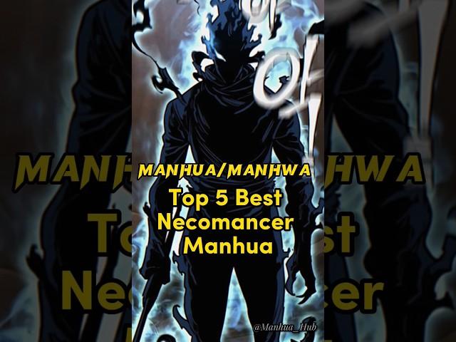 Top 5 Best Necromancer Manhwa/Manhua | Best Manhwa recommendations 2024 #manhua #manhwa