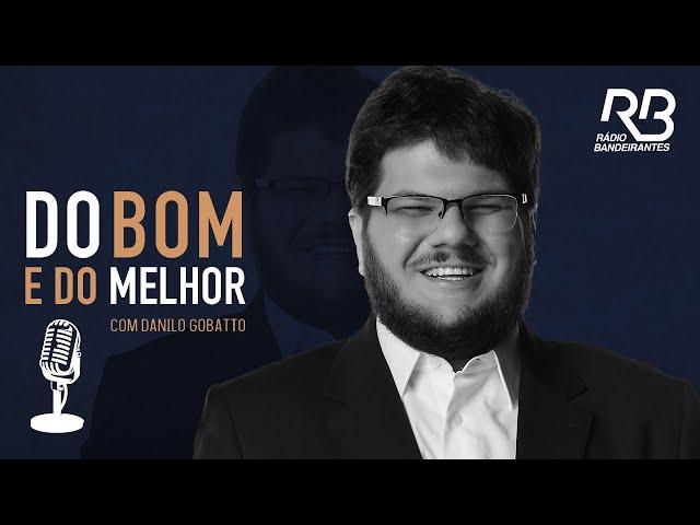  Do Bom e Do Melhor, com Danilo Gobatto - Programa de 23/11/2024