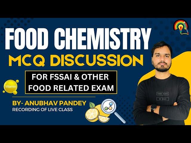 FOOD CHEMISTRY MOST IMPORTANT MCQ | FSSAI & FSO Important MCQ | Food Chemistry @SwaEducation