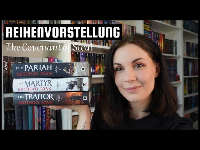 Rezension | Reihenvorstellung: The Covenant of Steal by Anthony Ryan