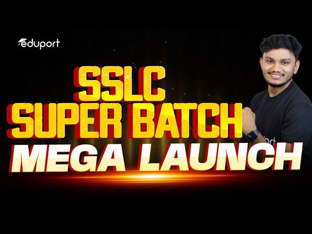 Join Our SSLC Super Batch | Mega Launch | Eduport SSLC Admission