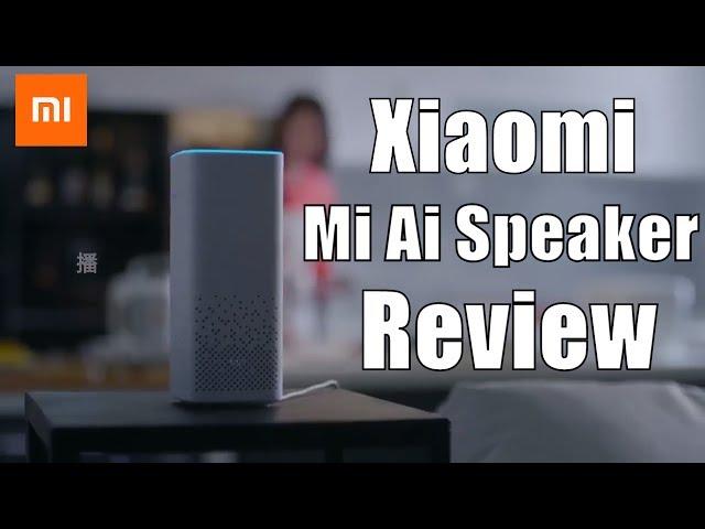 Xiaomi Mi AI Speaker Review: Smart Home Assistant for $44