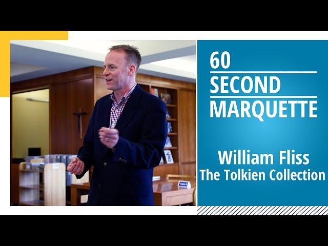 Bill Fliss and the Tolkien Collection | 60 Second Marquette