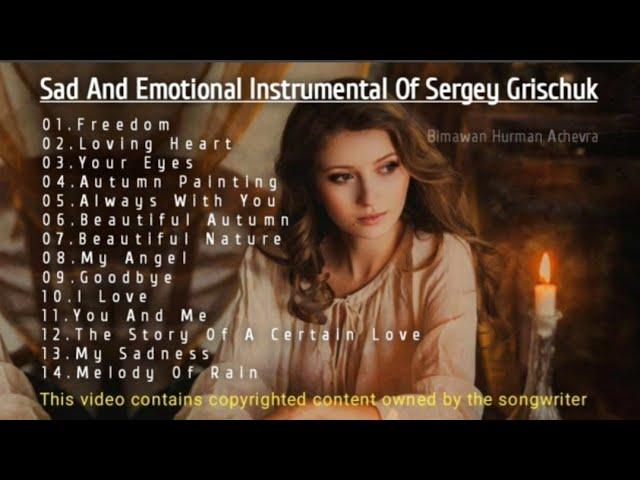 SAD AND EMOTIONAL INSTRUMENTAL OF SERGEY GRISCHUK