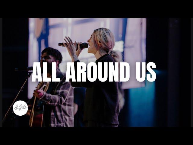 All Around Us