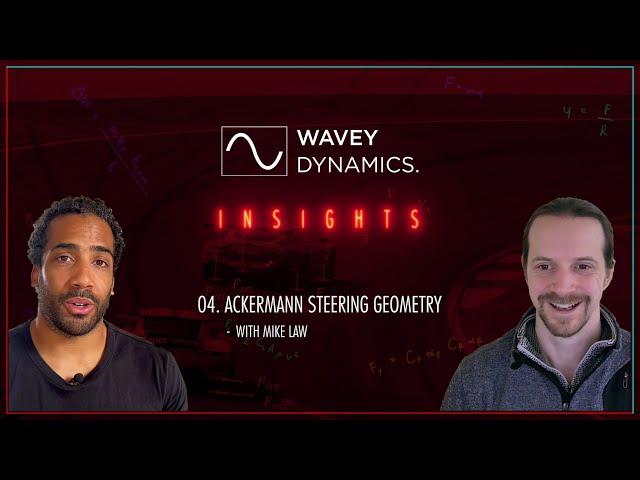 Vehicle Dynamics Insights 004 | Ackermann Steering Geometry w/ Mike Law