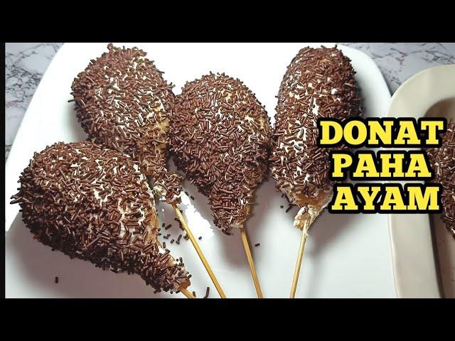RESEP DONAT PAHA AYAM JAJANAN MASA KECIL HINGGA SEKARANG