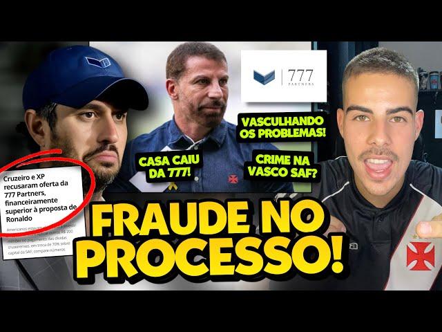 SUSPEITA DE FRAUDE NA SAF DO VASCO DURANTE GESTÃO DA 777 PARTNERS I GESTÃO DE PEDRINHO NA PROCURA!