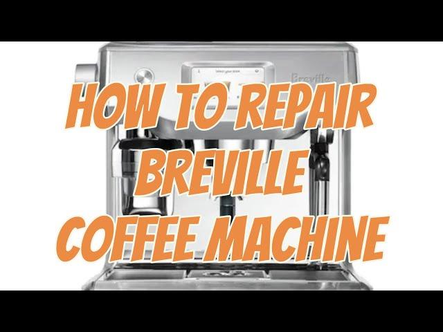 HOW TO REPAIR BREVILLE COFFEE MACHINE BES990 NOT HEATING UP,NO FROTHING, NOISY PUMP #coffee #repair