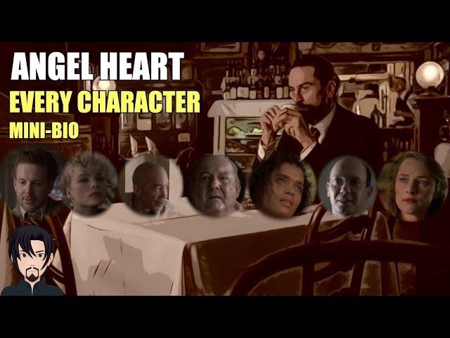 Angel Heart (1987): Every Character Mini-Bio