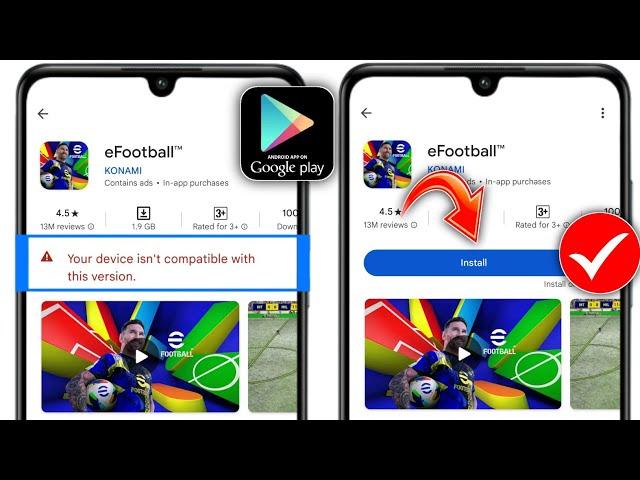 Fix eFootball 2025 غير متوافق مع جهازك | جهازك غير متوافق مع هذا الإصدار