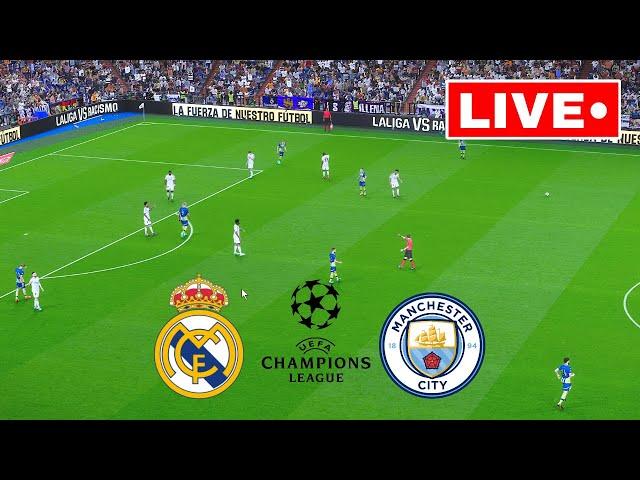 LIVE : Real Madrid vs Manchester City | Champions League  Qualifier 2024 | Match Live Now