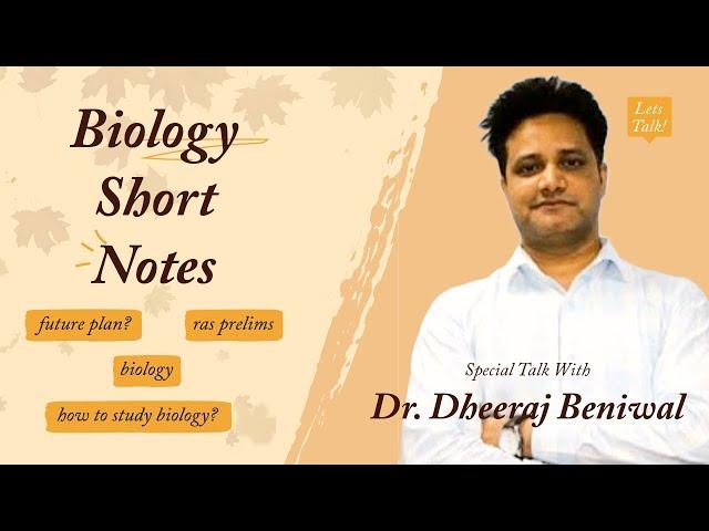 Short Notes of Biology for RAS Prelims