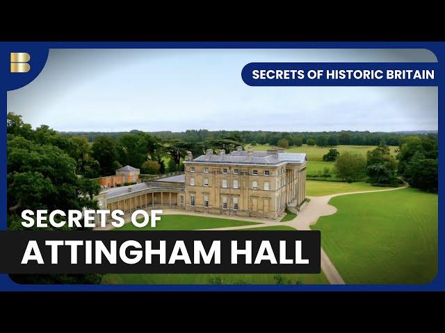 The History of Attingham Hall - Secrets of Historic Britain - S01 EP03 - History Documentary