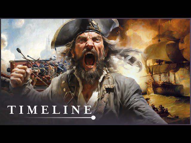 The Incredible True Stories Of The Golden Age Of Piracy | Outlaws | Timeline