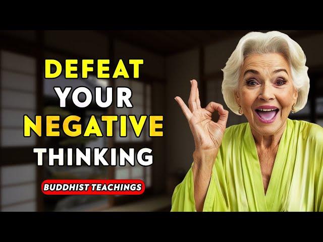 How to Defeat Negative Thoughts and Stay Positive | Mindful Wisdom