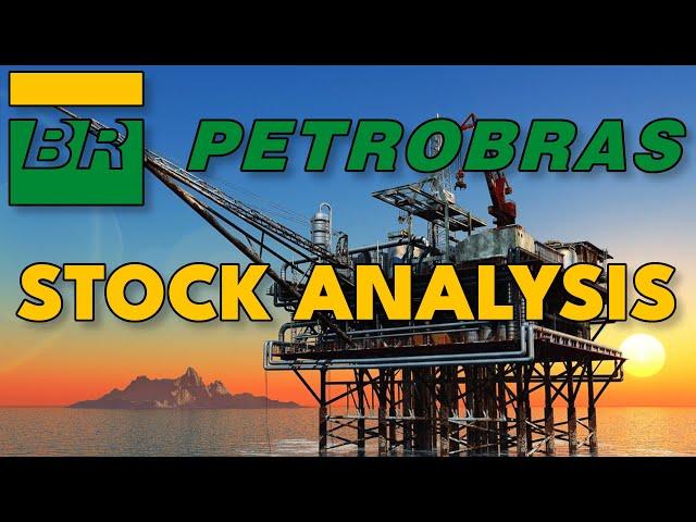 Is Petróleo Brasileiro Petrobras Stock a Buy Now!? | PBR Stock Analysis