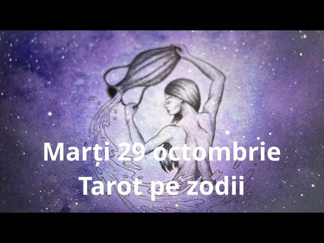 Marți 29 octombrie ️citirea pe zodii !!