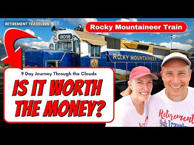 Rocky Mountaineer Train Review | Cost Breakdown | Is it worth the MONEY?