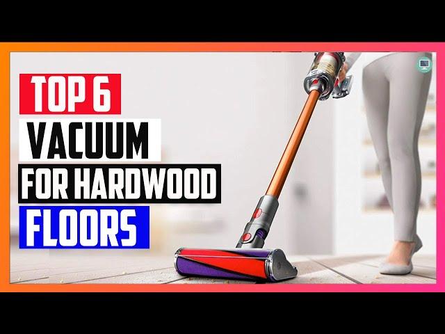 6 Best Vacuum for Hardwood Floors in 2022 || Review