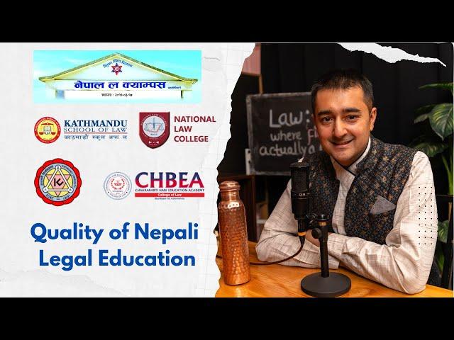 Major Issues of Law Schools in Nepal || Adv. Prajwal Gyawali