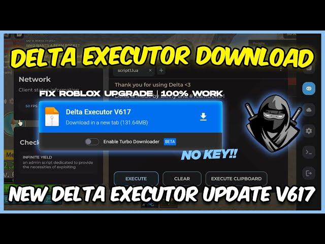 *KEYLESS* Delta Executor Latest Verison V617 | Delta New Update Download (Android & Emulator)