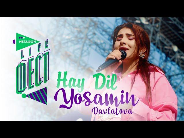 Ёсамин Давлатова - Хай дил ( МЕГАФОН ФЕСТ ) - Yosamin Davlatova - Hay dil ( Megafon Life FEST ) 2021