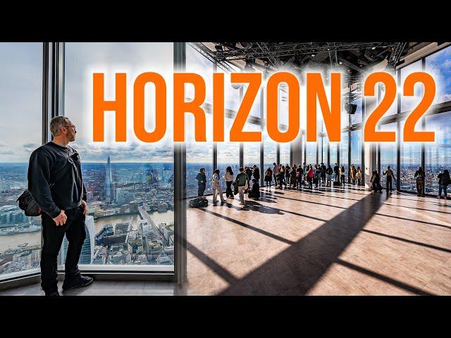 Highest viewing gallery in London - Horizon 22