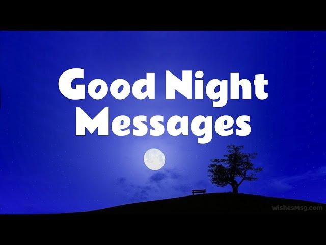 Good Night Messages, Wishes and Quotes || WishesMsg.com