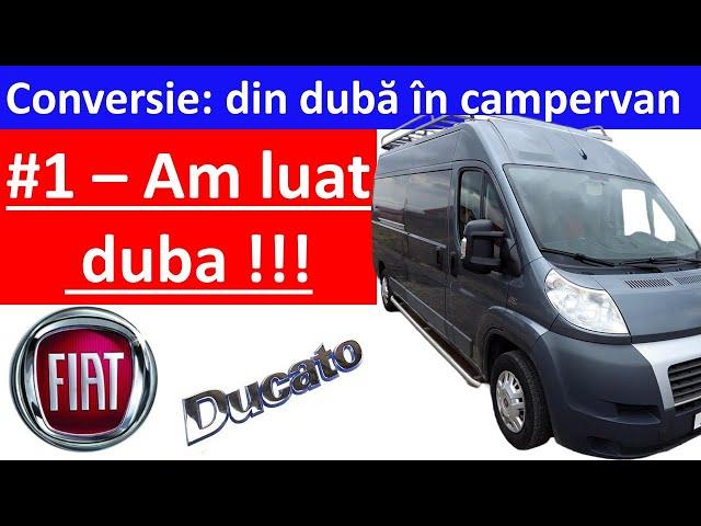 Am gasit o duba potrivita pentru conversie campervan