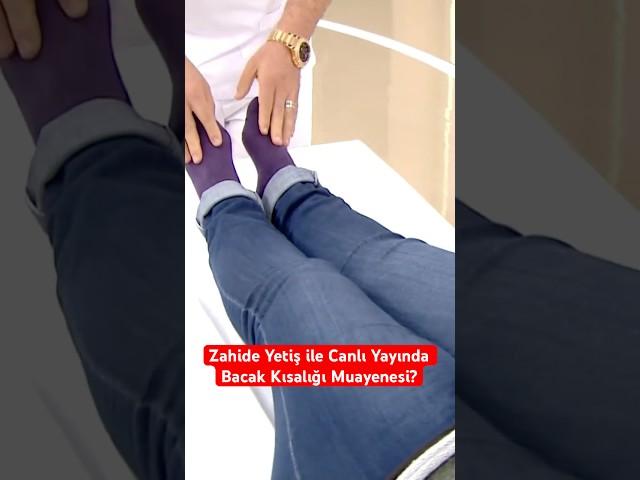 Zahide Yetiş ile Canlı Yayında Bacak Kısalığı Muayenesi? #zahideyetiş #canliyayin #bacakkısalığı