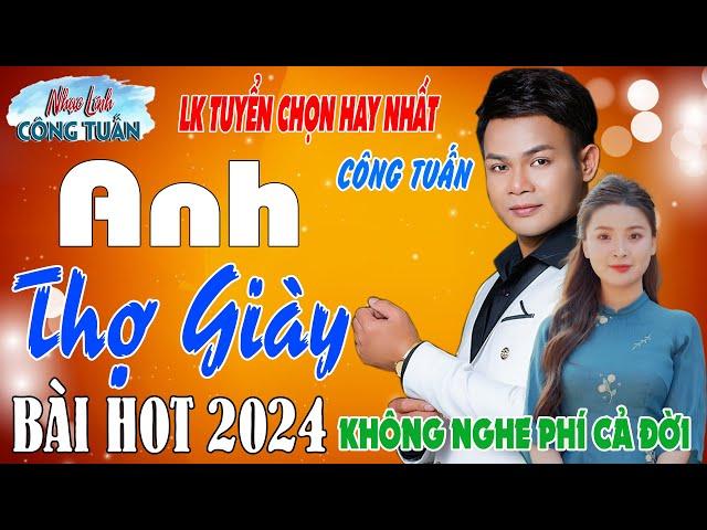 LK MỚI NHẤT 2024 - CÔNG TUẤN BOLERO LK Nhạc Lính Tuyển Chọn️Toàn Bài Hay ️GIỌNG CA ĐỘC LẠ.