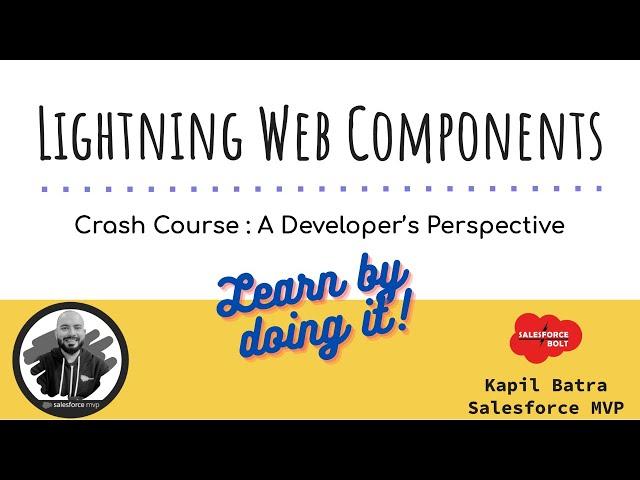 Crash Course - Learn Lightning Web Component with Live Project in Salesforce | Free Online Course ️