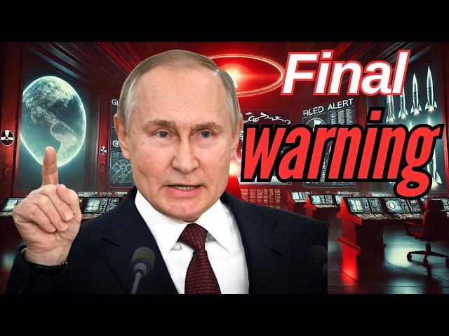 ️ALERT: PUTIN'S FINAL NUCLEAR WARNING!