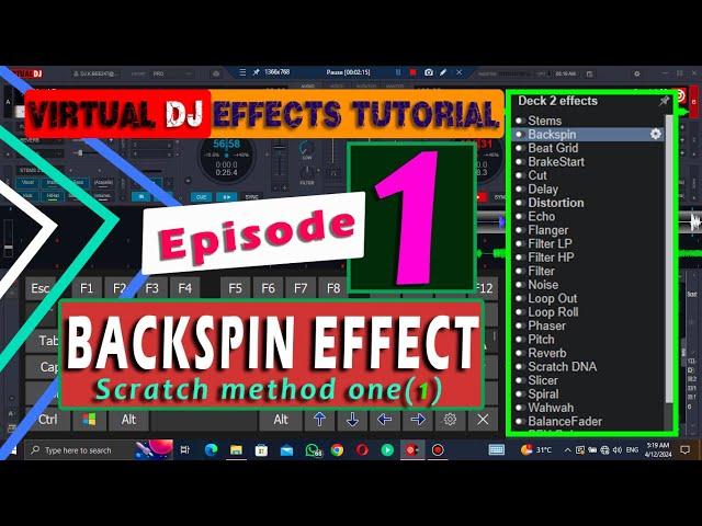 Virtual Dj 2024 Scratching with Backspin Effects /Tutorial Episode 1