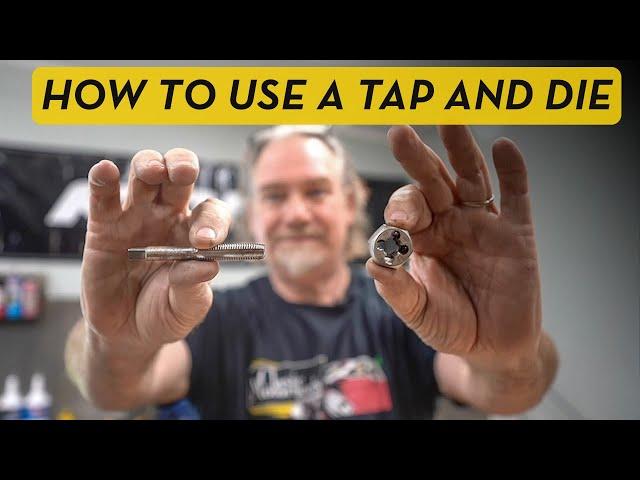 How to Use a Tap and Die Set