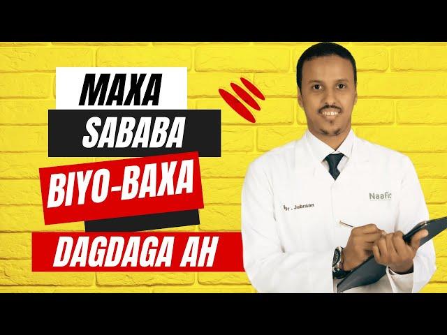 Maxaa Sababa Biyo Baxa Dagdaga ah ?