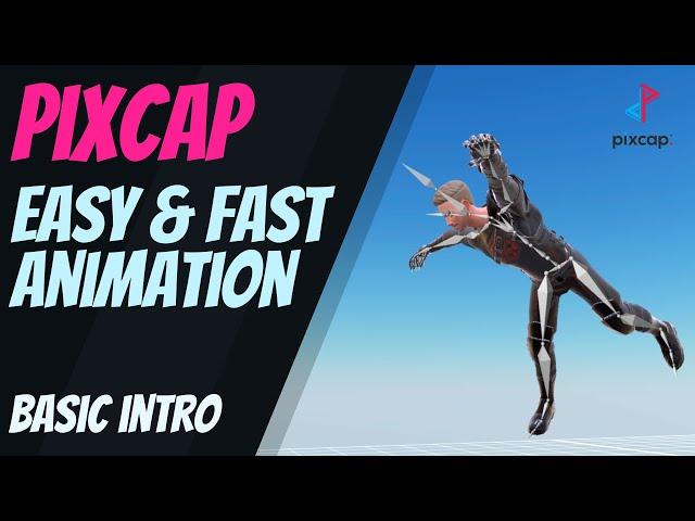 Pixcap - Easy Animation Software - Basic Intro