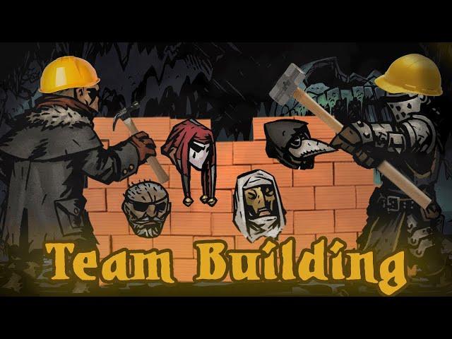 Team Building and You: Darkest Dungeon Guide