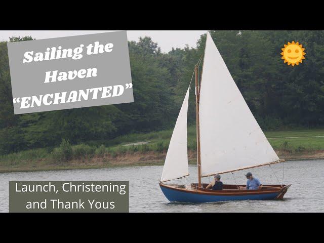 Sailing the Haven 12 1/2 “Enchanted” Episode 125